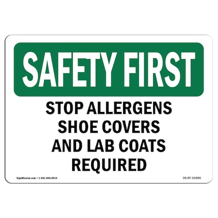 Signmission OSHA Sign, Stop Allergens Shoe Covers & Lab Coats Required, 10in X 7in Alum, 10" W, 7" H, Landscape OS-SF-A-710-L-10986